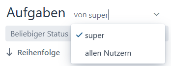 aufgabenuebersicht filter user